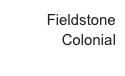 Fieldstone Colonial